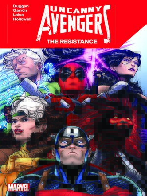 cover image of Uncanny Avengers: The Resistance